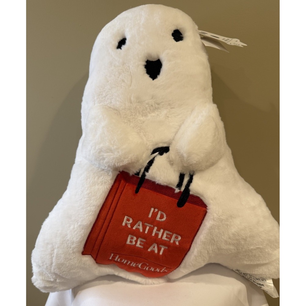 HOME GOODS‎ Halloween Ghost Plush Pillow "I'd Rather Be At Home Goods" NWT